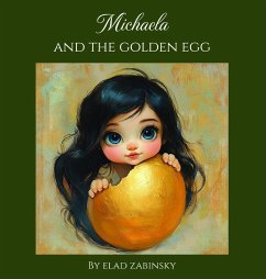 Michaela and the golden egg - Zabinsky, Elad