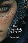 The Dragonlady (FANTASY)