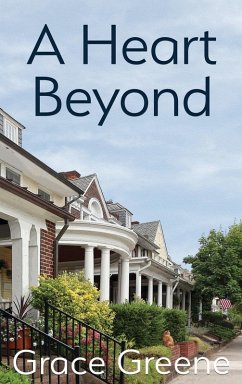 A Heart Beyond - Greene, Grace