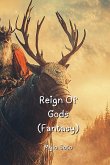 Reign Of Gods (Fantasy)