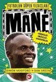 Mane - Futbolun Süper Yildizlari Mane - Futbolun Süper Yildizlari