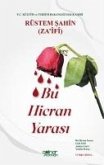 Bu Hicran Yarasi Bu Hicran Yarasi