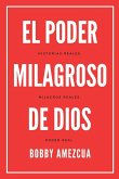 El Poder Milagroso De Dios