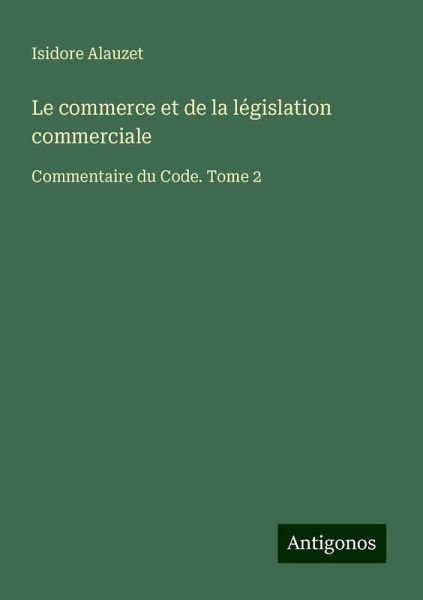 Le commerce et de la législation commerciale Le commerce et de la législation commerciale