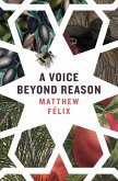 A Voice Beyond Reason A Voice Beyond Reason