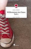 Willkommen im Chaos Teil 1. Life is a Story - story.one