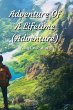 Adventure Of A Lifetime (Adventure) - Bild 1