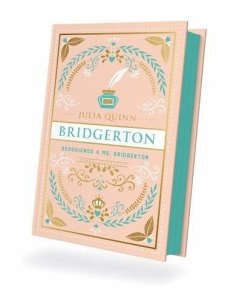 Cover Bridgerton 4 - Seduciendo a Mr. Bridgerton - Ed. Coleccionista