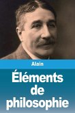 Éléments de philosophie Éléments de philosophie