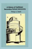 A History of Caribbean Secondary School Astronomy