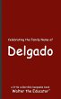 Celebrating the Family Name of Delgado - Bild 1