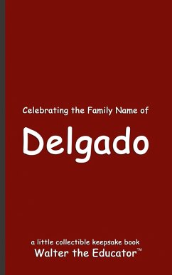Cover Celebrating the Family Name of Delgado