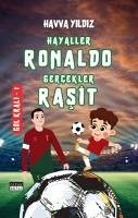 Hayaller Ronaldo Gercekler Rasit - Gol Krali 1 - Yildiz, Havva