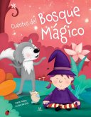 Cuentos del Bosque Mágico