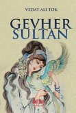 Gevher Sultan Gevher Sultan