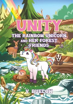 Cover Unity The Rainbow Unicorn and her Forest Friends