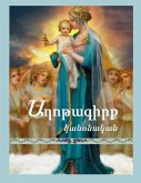 Canonical Prayers of the Armenian Church (Armenian Edition) Canonical Prayers of the Armenian Church (Armenian Edition)