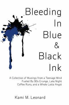 Bleeding In Blue & Black Ink - Leonard, Kami