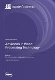 Advances in Wood Processing Technology