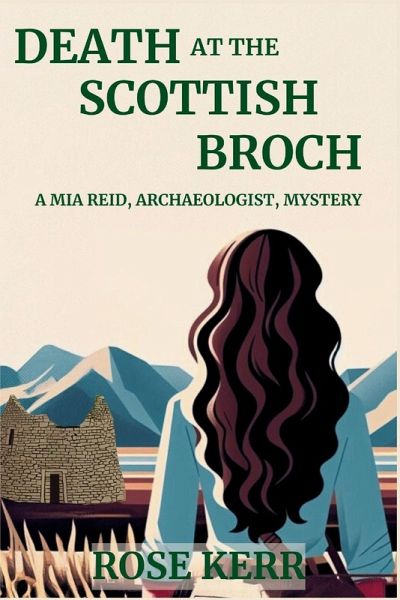 Death at the Scottish Broch Death at the Scottish Broch