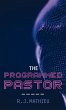 The Programmed Pastor - Bild 1