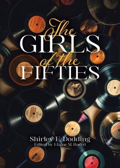 The Girls of the Fifties - Dodding, Shirley E.