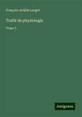 Traité de physiologie Traité de physiologie
