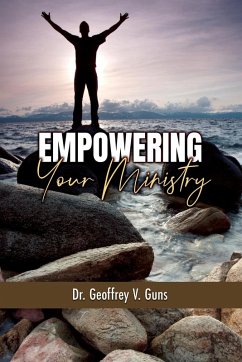 Empowering Your Ministry - Guns, Geoffrey V