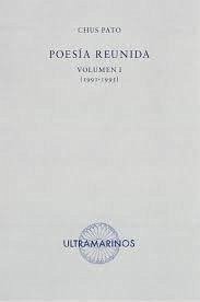 Poesía reunida Volumen I: 1991-1995 Cover Poesía reunida Volumen I: 1991-1995