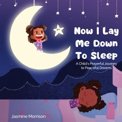 Now I Lay Me Down to Sleep - Morrison, Jasmine