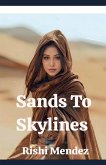 Sands To Skylines Sands To Skylines