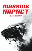 Massive Impact Massive Impact