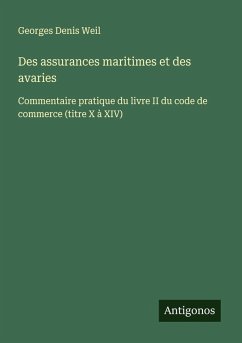 Cover Des assurances maritimes et des avaries
