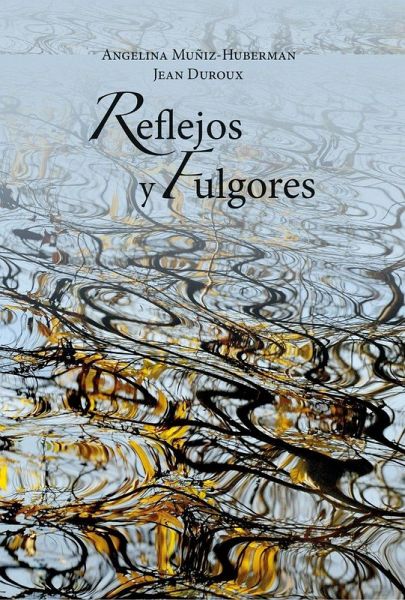 Reflejos y fulgores