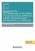 La extinción de comunidades de bienes y su sujeción al impuesto sobre transmisiones patrimoniales onerosas