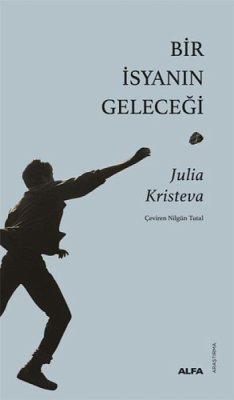 Cover Bir Isyanin Gelecegi