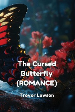 The Cursed Butterfly (ROMANCE) - Lawson, Trevor