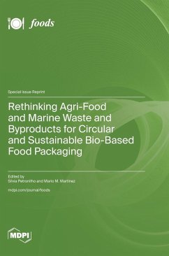 Cover Rethinking Agri-Food and Marine Waste and Byproducts for Circular and Sustainable Bio-Based Food Packaging