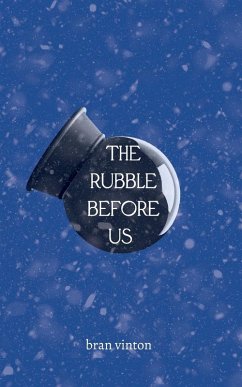 Cover The Rubble Before Us