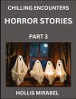 Horror Stories (Part 3)- Ghosts Stories... - Bild 1