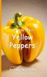 It's Time to Eat Yellow Peppers - Bild 1