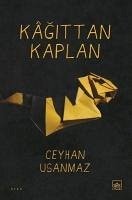 Kagittan Kaplan - Usanmaz, Ceyhan