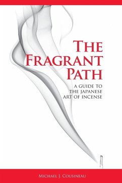 The Fragrant Path - Cousineau, Michael J.