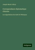 Correspondance diplomatique chinoise Correspondance diplomatique chinoise