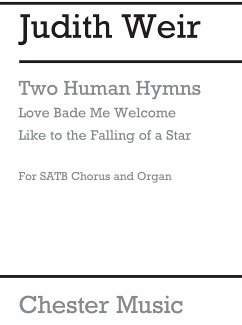 Cover Judith Weir: Two Human Hymns SATB, Organ Accompaniment Vocal Score