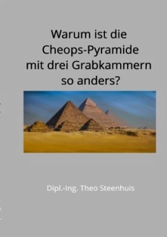 Cover Warum ist die Cheops-Pyramide mit drei Grabkammern so anders?