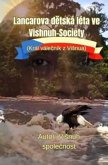 Lancarova detská léta ve Vishnuh-Society Lancarova detská léta ve Vishnuh-Society