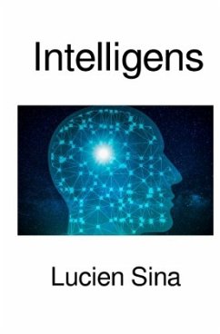Intelligens - Sina, Lucien
