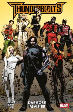 Thunderbolts: Das Böse im Visier - Kelly, Collin;Borges, Geraldo;Lanzing, Jackson