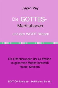 Cover Die GOTTES-Meditationen und das WORT-Wesen